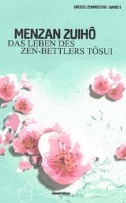 Cover von Das Leben des Zen-Bettlers Tösui