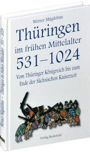 Cover von Thüringen im frühen Mittelalter 531-1024
