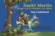 Cover von Sankt Martin singt durch Herbst und Wind - Das Liederbuch