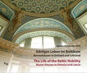 Cover von Adeliges Leben im Baltikum/The Life of the Baltic Nobility