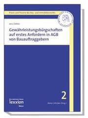 Cover von Gewährleistungsbürgschaften auf erstes Anfordern in AGB von Bauauftraggebern