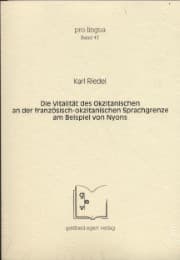 Cover von Die Vitalität des Okzitanischen an der französisch-okzitanischen Sprachgrenze am Beispiel von Nyons