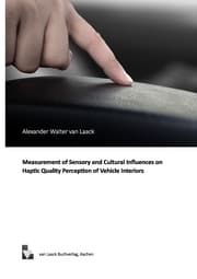 Cover von Measurement of Sensory and Cultural Influences on Haptic Quality Perception of Vehicle Interiors
