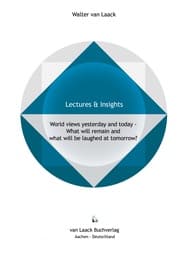 Cover von World views yesterday and today - What will remain and what will be laughed at tomorrow?