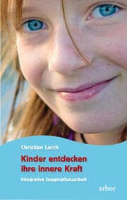 Cover von Kinder entdecken ihre innere Kraft