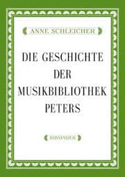 Cover von Die Geschichte der Musikbibliothek Peters