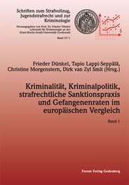 Cover von Kriminalität, Kriminalpolitik, strafrechtliche Sanktionspraxis und Gefangenenraten im europäischen Vergleich