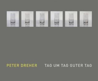 Cover von Peter Dreher - Tag um Tag guter Tag