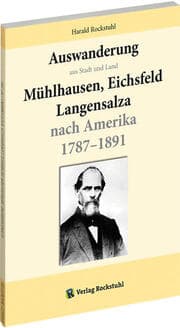 Cover von Auswanderung aus Stadt und Land Mühlhausen, Eichsfeld Langensalza nach Amerika 1787-1891