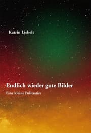 Cover von Endlich wieder gute Bilder
