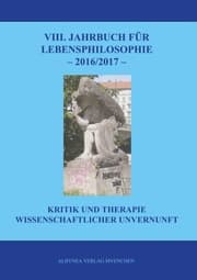 Cover von VIII. Jahrbuch für Lebensphilosophie 2016/2017