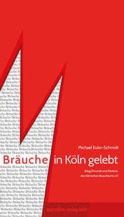Cover von Bräuche in Köln gelebt
