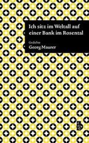 Cover von Ich sitz im Weltall auf einer Bank im Rosental