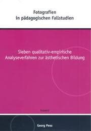 Cover von Fotografien in pädagogischen Fallstudien
