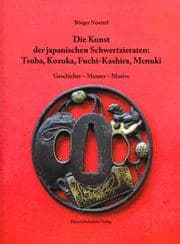 Cover von Die Kunst der japanischen Schwertzieraten: Tusba, Kozuka, Fuchi-Kashira, Menuki