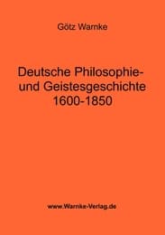 Cover von Deutsche Philosophie- und Geistesgeschichte 1600-1850