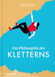 Cover von Die Philosophie des Kletterns