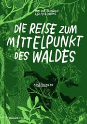 Cover von Die Reise zum Mittelpunkt des Waldes