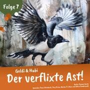 Cover von Einschlafgeschichten für Kinder ab 3 Jahren , Goldi & Hubi - Der verflixte Ast! (Staffel 2, Folge 7)