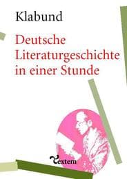 Cover von Deutsche Literaturgeschichte in einer Stunde