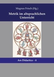 Cover von Metrik im altsprachlichen Unterricht