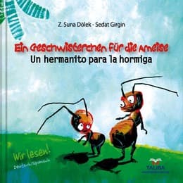 Cover von Ein Geschwisterchen für die Ameise/Un hermanito para la hormiga