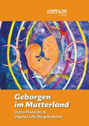 Cover von Geborgen im Mutterland