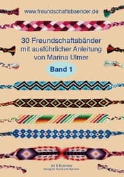 Cover von 30 Freundschaftsbänder, Band 1