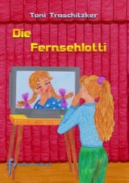 Cover von Die Fernsehlotti