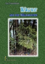 Cover von Wauwe und die Müllbanditen