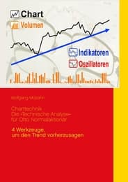 Cover von Charttechnik - Die 'Technische Analyse' für Otto Normalaktionär