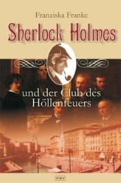 Cover von Sherlock Holmes und der Club des Höllenfeuers