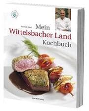 Cover von Mein Wittelsbacher Land Kochbuch