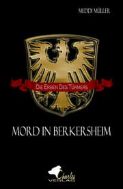 Cover von Die Erben des Türmers - Mord in Berkersheim
