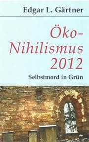 Cover von Öko-Nihilismus 2012