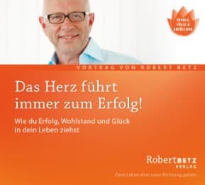 Cover von Das Herz führt immer zum Erfolg!