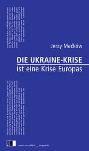 Cover von Die Ukraine-Krise ist eine Krise Europas