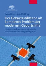 Cover von Der Geburtsstillstand als komplexes Problem der modernen Geburtshilfe