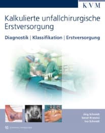 Cover von Kalkulierte unfallchirurgische Erstversorgung