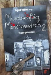 Cover von Mordsmäßig Münchnerisch 2