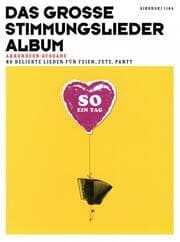 Cover von Das große Stimmungslieder-Album (früher: So ein Tag)