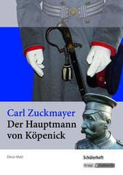 Cover von Der Hauptmann von Köpenick - Carl Zuckmayer - Schülerheft (Baden-Württemberg)