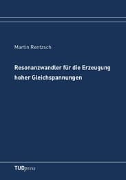 Cover von Resonanzwandler für die Erzeugung hoher Gleichspannungen