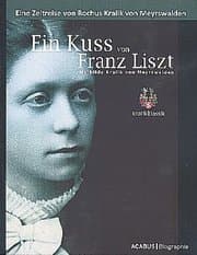 Cover von Ein Kuss von Franz Liszt. Mathilde Kralik von Meyrswalden
