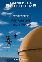 Cover von Weltenerbe / Weltenerbe. Von Gestern nach Heute