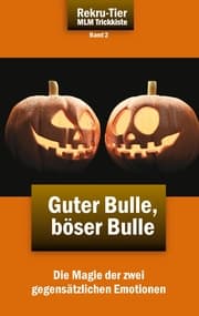 Cover von REKRU-TIER MLM Trickkiste Band 2: Guter Bulle, böser Bulle