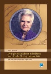 Cover von Die gesammelten Schriften von Viola M. Frymann, DO