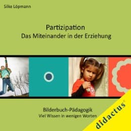 Cover von Partizipation - Das Miteinander in der Erziehung
