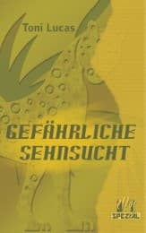 Cover von Gefährliche Sehnsucht