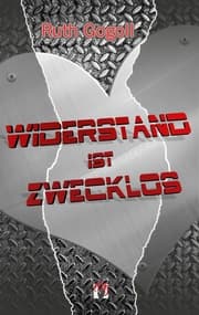 Cover von Widerstand ist zwecklos
